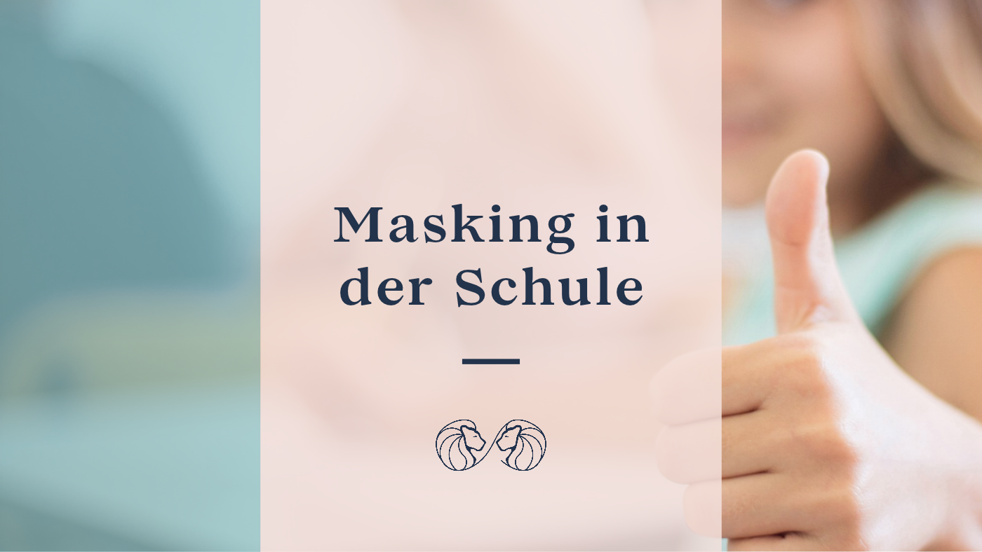Mehr über den Artikel erfahren Masking bei Autismus – warum Kinder nach der Schule zusammenbrechen